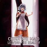 Chikoi The Maid — I Can't Be Big And Strong, Because I'm A Little Maid