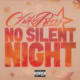 Chikoruss — No Silent Night