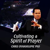 Chris Oyakhilome Ph.d — Cultivating A Spirit Of Prayer (Live)