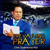 Chris Oyakhilome Ph.d — Prevailing Prayer, Pt. 1 (Live)