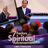 Chris Oyakhilome — 7 Factors For Spiritual Advancement (Live)