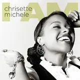 Chrisette Michele — If I Have My Way