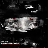 D'One — Murder Case