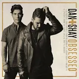 Dan + Shay — From The Ground Up
