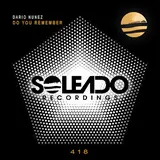 Dario Nunez — Do You Remember (Original Mix)