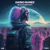 Dario Nunez — Recalculando Ruta (Original Mix)