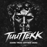 Dark Triad Hardstyle — Tuuttekk (Dark Triad Anthem 2026) Ft Dark Triad Hardtekk