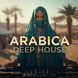 Deepflow — Arabica Deep House 2026 Desert Flow | Hypnotic Melodic Energy