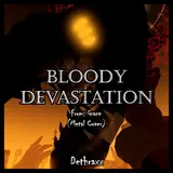 Dethraxx — Bloody Devastation (From "Grace")