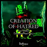 Dethraxx — Creation Of Hatred (From "Forsaken") [1X1X1X1 Vs. Shedletsky Lms Theme]