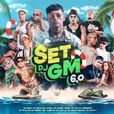 Dj Gm — Set Dj Gm 6.0 Ft Mc Paiva Zs & Triz & Mc Paulin Da Capital