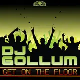 Dj Gollum — Get On The Floor (Radio Edit)