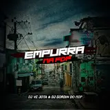 Dj Gordin Do Mdp — Empurra Na Fdp Ft Dj Vê Jota