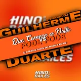 Dj Guilherme Duarte — Que Comece A Noite Vs Fode Fode Ft Mc Mn & Mc Magico