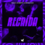 Dj Henrique Da Zo — Recaida Ft Mc Negritin & Silva Mc