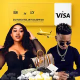Dj Hlo — Visa (Feat. Mfana Kah Gogo, Cheez Beezy, Tyraqeed & Playnevig) Ft Tee Jay & Lady Du