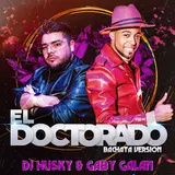 Dj Husky — El Doctorado (Bachata Version) Ft Gaby Galán
