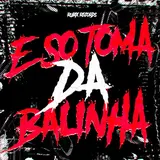 Dj Javi26 — É Só Toma Da Balinha Ft Mc Lone