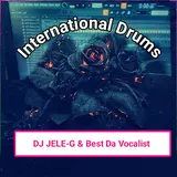 Dj Jele-G — Gospel Gqom (International Drums)