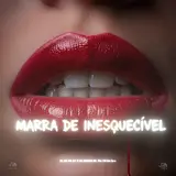 Dj Jm Do Cp — Marra De Inesquecível Ft Dj Menor Rf & Mc Vn Do B13 & Sm Record
