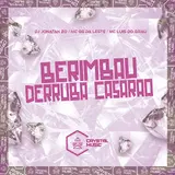 Dj Jonatan Zo — Berimbau Derruba Casarão Ft Mc Gg Da Leste & Mc Luis Do Grau & Crystal Music Brasil