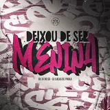Dj Jv Do Sg — Deixou De Ser Menina Ft Dj Lucas De Paula