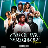 Dj Landlord — End Of The Year Groove (Dj Mix)
