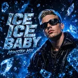 Dj Monster — Ice Ice Baby (Monster Mix)