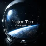 Dj Monster — Major Tom (Coming Home)