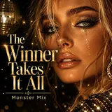 Dj Monster — The Winner Takes It All (Monster Mix)