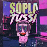Dj Roderick — Sopla Tussi (Guaracha)