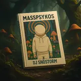 Dj Snöstorm — Masspsykos