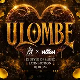Dj Style Of Music — Ulombe (Feat. Latin Notion & Dj Rojas)