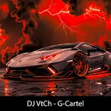 Dj Vtch — G-Cartel