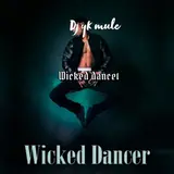 Dj Yk Mule — Wicked Dancer