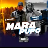 Djdelight — Mara Pupo (Feat. Daprinze 77 Mopol)