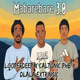 Dlala Extrinsic — Mabarebare (Feat. Caltonic Phb & Looperdeep Sa)
