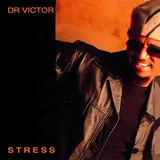 Dr. Victor — I Don't Wanna Go