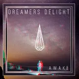 Dreamers Delight — Awake
