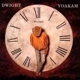 Dwight Yoakam — A Thousand Miles From Nowhere