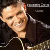 Eduardo Costa — Os 10 Mandamentos Do Amor (Acústico Ao Vivo)