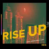 Egzod — Rise Up Ft Veronica Bravo & M.i.m.e