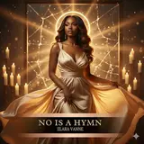 Elara Vanne — No Is A Hymn