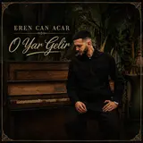 Eren Can Acar — O Yar Gelir