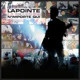 Eric Lapointe — N'importe Quoi (Inédit)