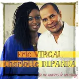 Eric Virgal — Je Me Souviens De Son Visage Ft Charlotte Dipanda