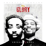 Erigga — Glory {The Genesis} (Feat. Nosa)