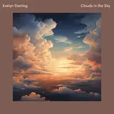 Evelyn Sterling — Clouds In The Sky