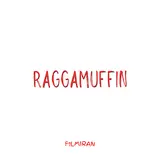 F1Lmiran — Raggamuffin (Feat. Bobo Armani)