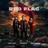 Fabio Rovazzi — Red Flag Ft Paola Iezzi & Dani Faiv